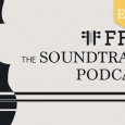 FFM THE SOUNDTRACK PODCAST - EP.6 WITH David Buckley